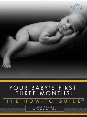 cover image of Your Baby's First Three Months